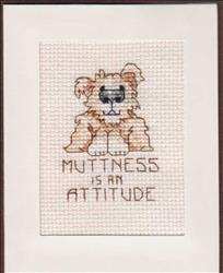 Muttness is an Attitude